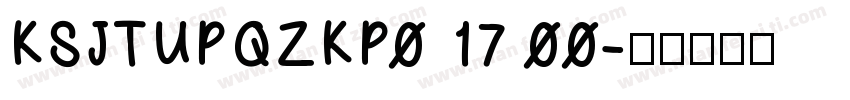 KSJTUPQZKP0 17 00字体转换